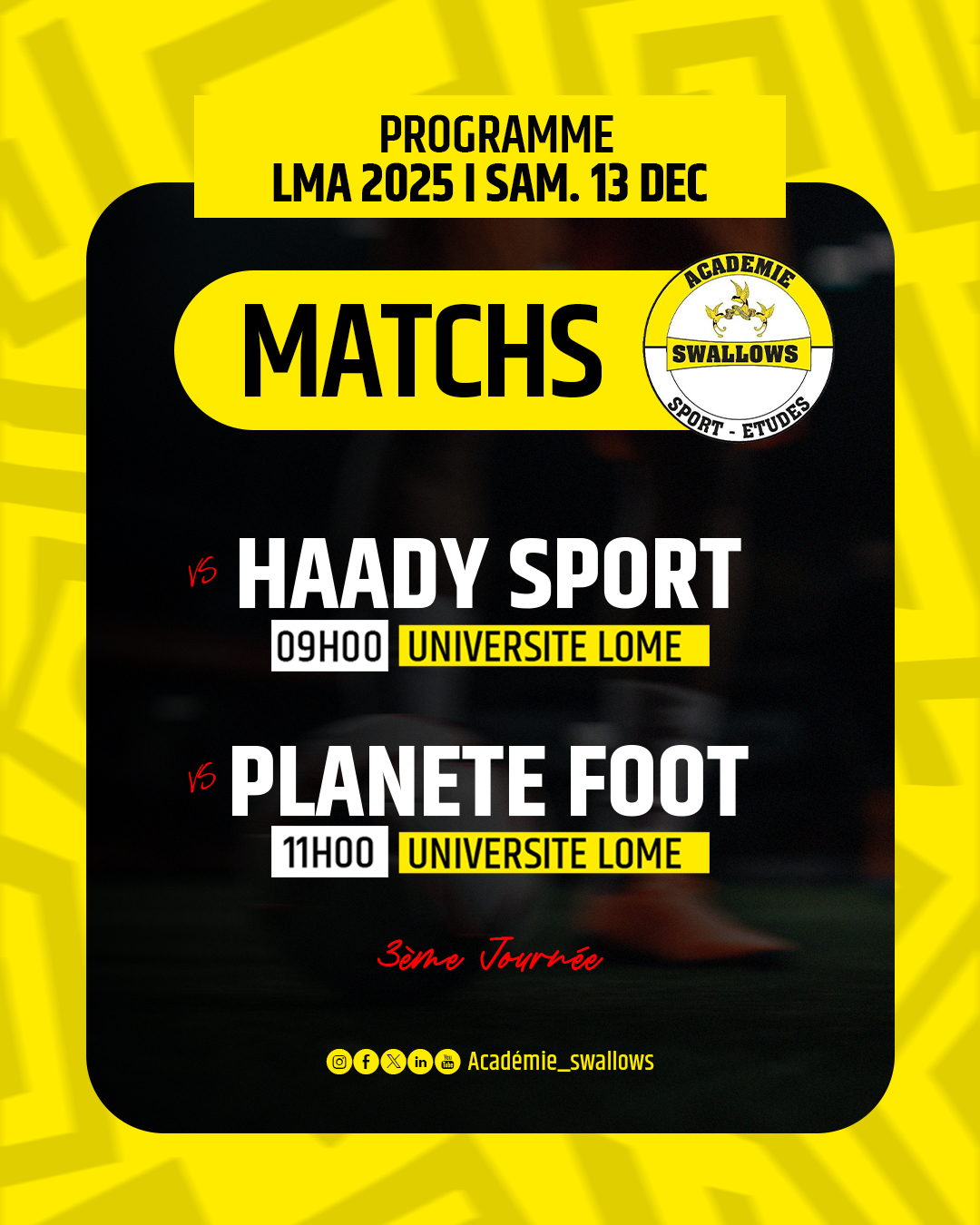 LE PROGRAMME  DE LA 3EME  JOURNEE DE LA LMA 2025